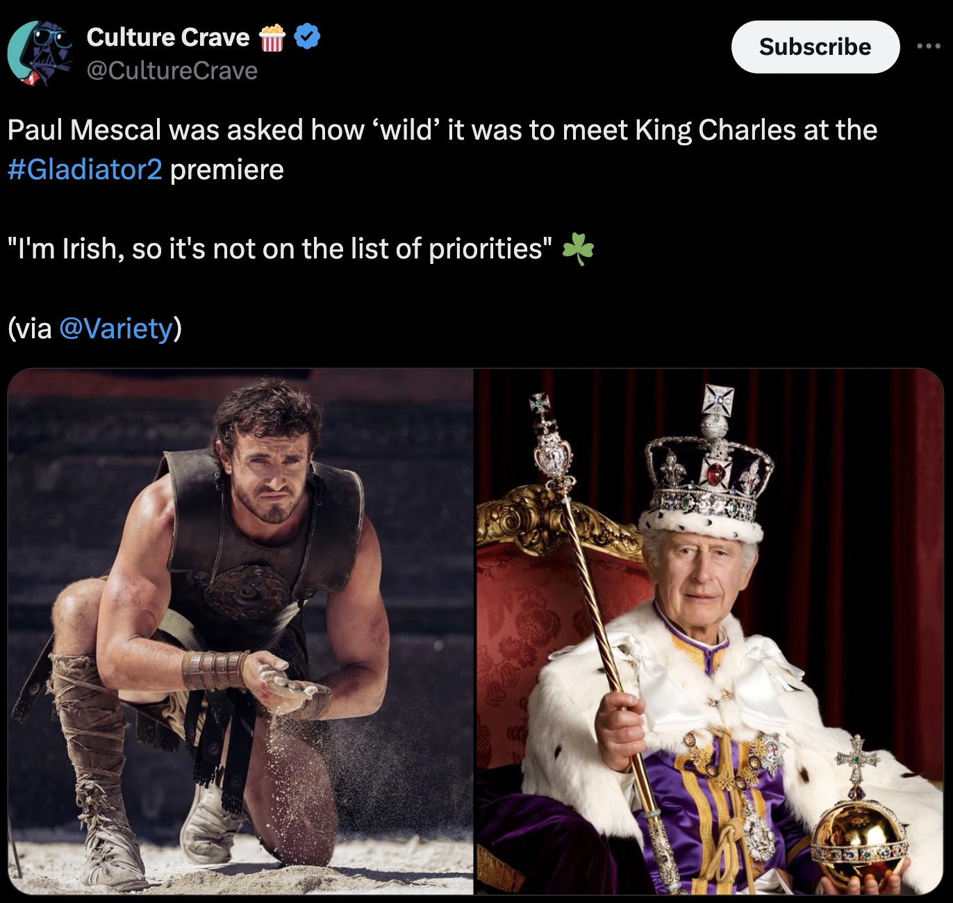 uk king - Culture Crave Subscribe Paul Mescal was asked how 'wild' it was to meet King Charles at the premiere "I'm Irish, so it's not on the list of priorities" via Cat